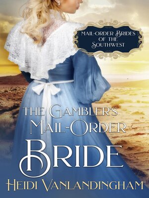 cover image of The Gambler's Mail-Order Bride